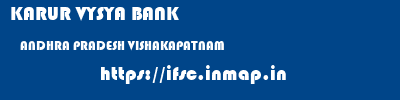KARUR VYSYA BANK  ANDHRA PRADESH VISHAKAPATNAM    ifsc code